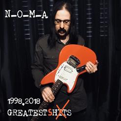 N-O-M-A - 1998-2018 Greatest (S)Hits (2020)