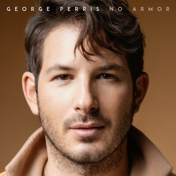 George Perris - No Armor (2022)