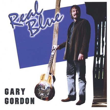 GARY GORDON - REAL BLUE 2005