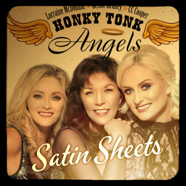 Honky Tonk Angels - Satin Sheets (2017)
