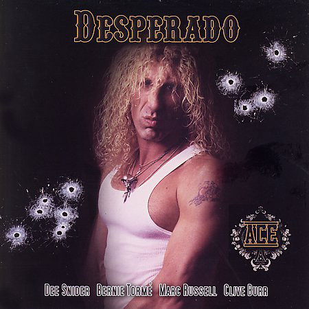 Desperado (Dee Snider) - Ace (1990) (released 2006)