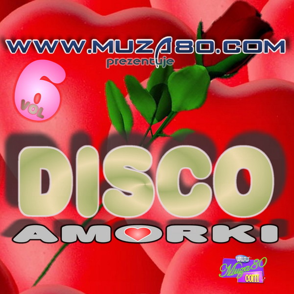 VA - Muza 80 - Disco Amorki vol - 6